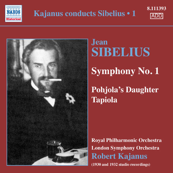 Royal Philharmonic Orchestra|Robert Kajanus dirige Sibelius (volume 1)