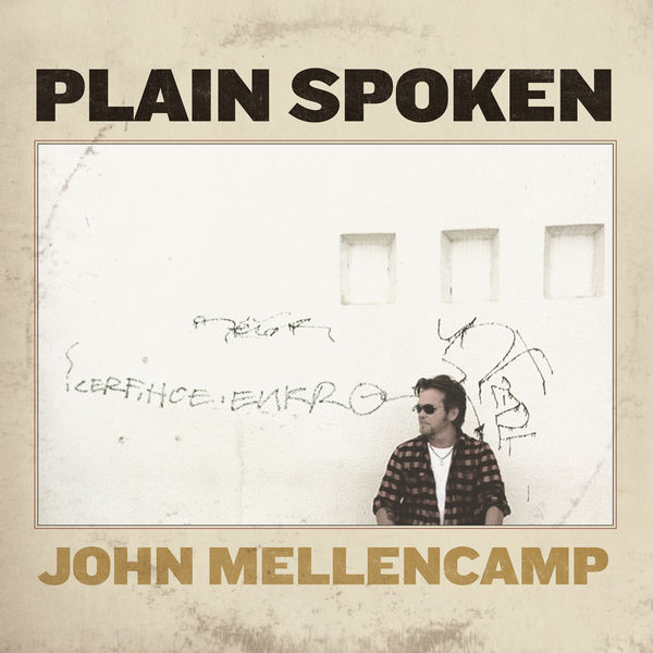 John Mellencamp|Plain Spoken