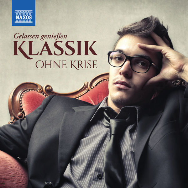 Anthony Camden - Klassik ohne Krise: Gelassen genießen Anthony Camden - Klassik ohne Krise: Gelassen genießen