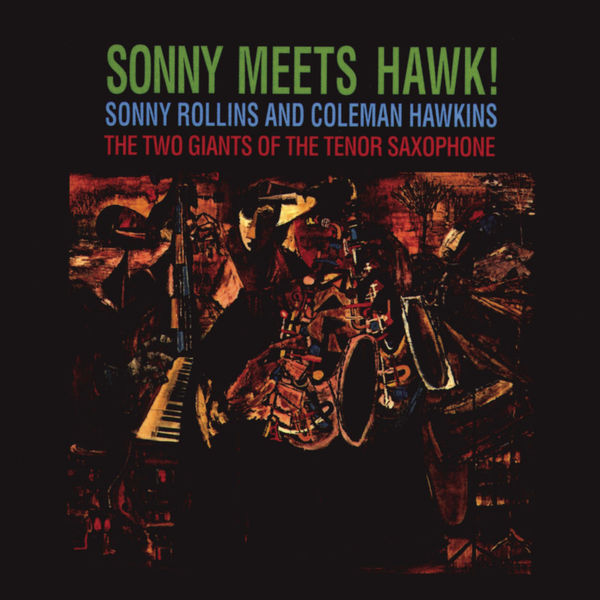 sonny-meets-hawk-remastered-sonny-rollins-qobuz