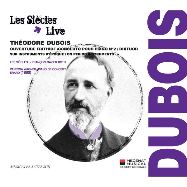 Vanessa Wagner - Theodore Dubois : Ouverture de Frithiof - Concerto pour piano n°2 - Dixtuor Vanessa Wagner - Theodore Dubois : Ouverture de Frithiof - Concerto pour piano n°2 - Dixtuor