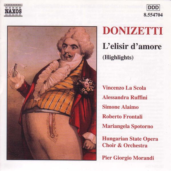 Gaetano Donizetti|Elisir d amore (L ) (Highlights)