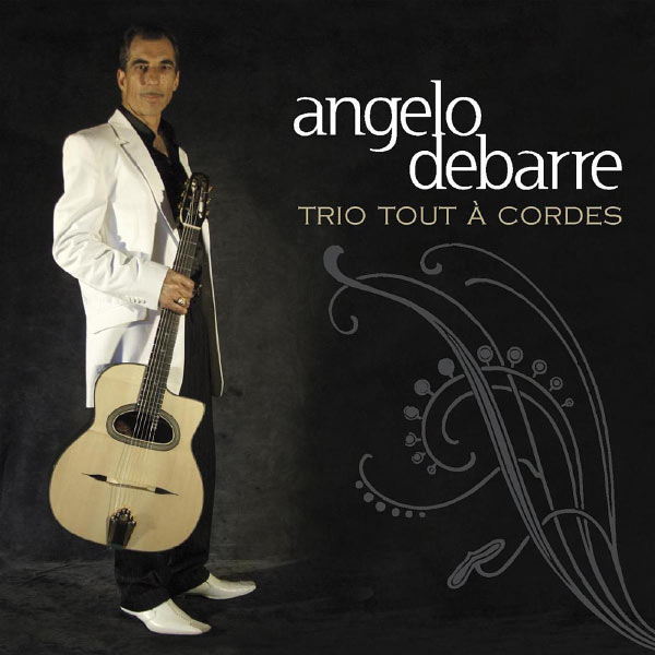 Angelo Debarre|Trio tout à cordes (Angelo Debarre)