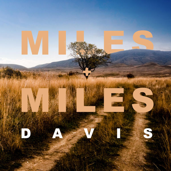 Miles Davis|Miles + Miles