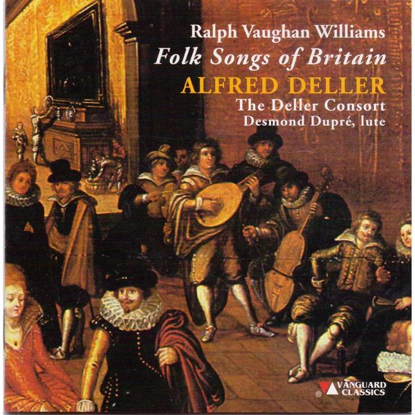 Alfred Deller - Ralph Vaughan Williams: Folk Songs of Britain Alfred Deller - Ralph Vaughan Williams: Folk Songs of Britain
