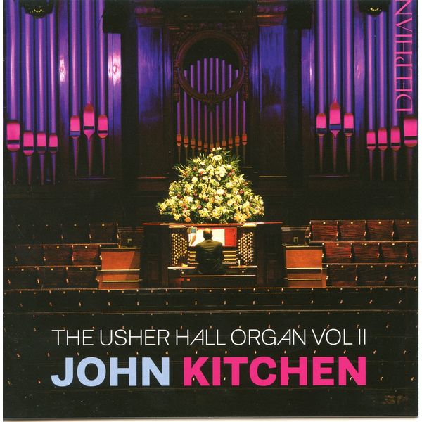 Jeremy Cull - The Usher Hall Organ, Vol. II Jeremy Cull - The Usher Hall Organ, Vol. II