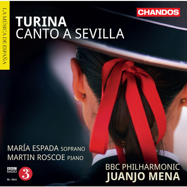 BBC Philharmonic Orchestra|Turina: Canto a Sevilla BBC Philharmonic Orchestra|Turina: Canto a Sevilla