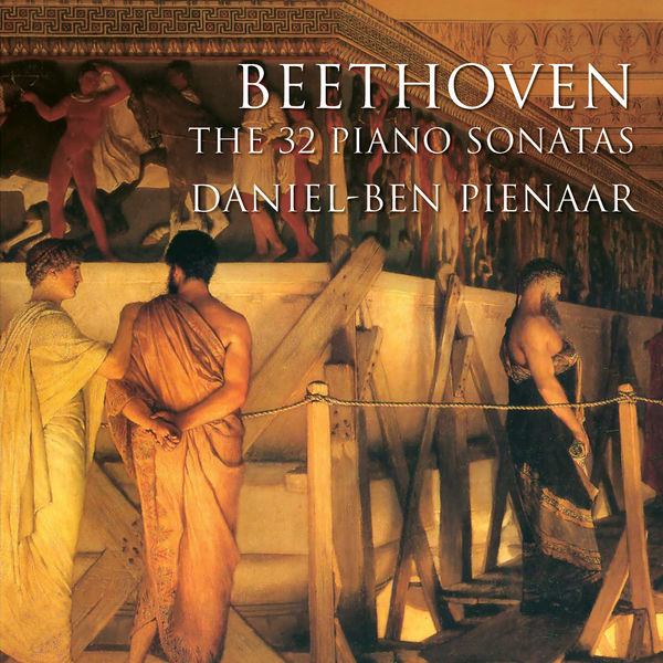 Ludwig van Beethoven|The 32 Piano Sonatas Ludwig van Beethoven|The 32 Piano Sonatas