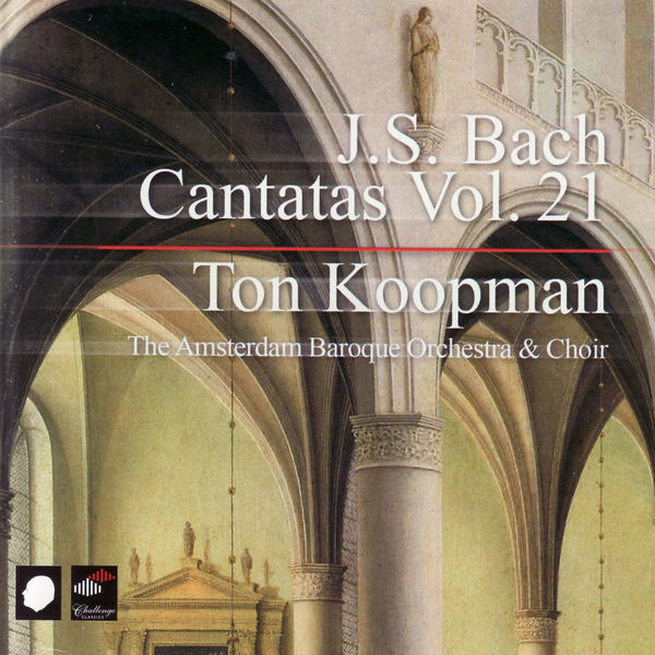Ton Koopman|Bach : Cantatas Vol. 21 Ton Koopman|Bach : Cantatas Vol. 21