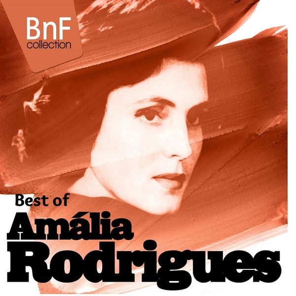 Amalia Rodrigues|Best of Amalia Rodrigues  (Mono Version)