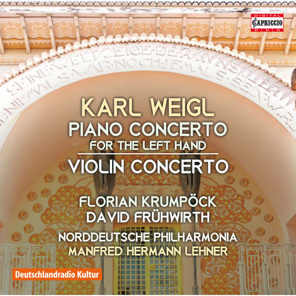 Florian Krumpock|Weigl: Piano Concerto for the Left Hand in E-Flat Major & Violin Concerto in D Major