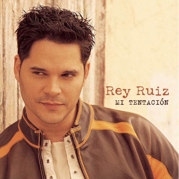 Rey Ruiz|Mi Tentacion