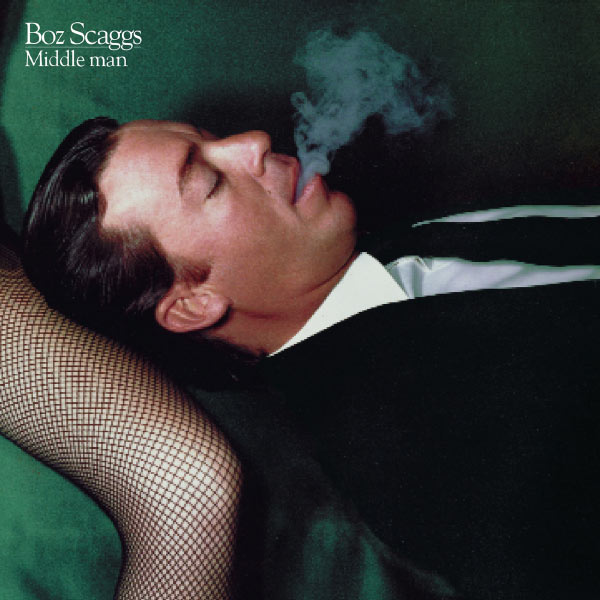 Boz Scaggs - Middle Man Boz Scaggs - Middle Man