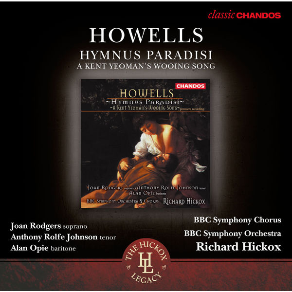Richard Hickox - Hymnus Paradisi - A Kent Yeoman's Wooing Song Richard Hickox - Hymnus Paradisi - A Kent Yeoman's Wooing Song