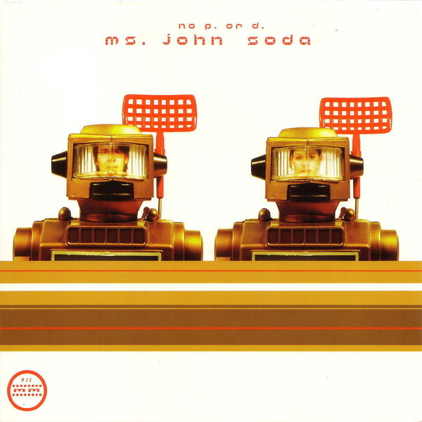 Ms. John Soda|No P. Or D. Ms. John Soda|No P. Or D.