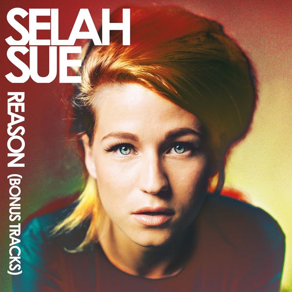 Selah Sue|Reason (Bonus Tracks) Selah Sue|Reason (Bonus Tracks)