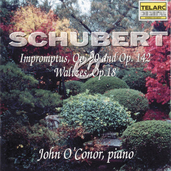 John O'Conor - Schubert: Impromptus Op. 90 & Op. 142 & Waltzes, Op. 18 John O'Conor - Schubert: Impromptus Op. 90 & Op. 142 & Waltzes, Op. 18