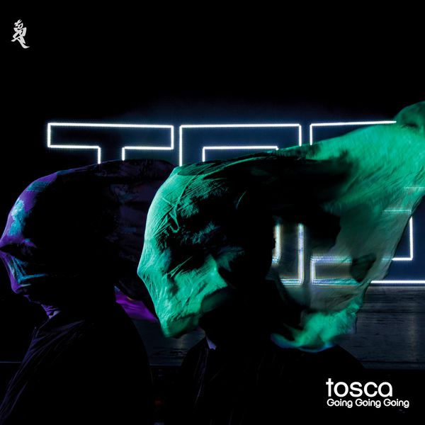 Tosca|Going Going Going Tosca|Going Going Going