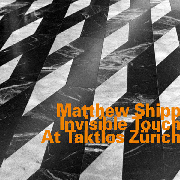 Matthew Shipp - Invisible Touch at Taktlos Zürich Matthew Shipp - Invisible Touch at Taktlos Zürich