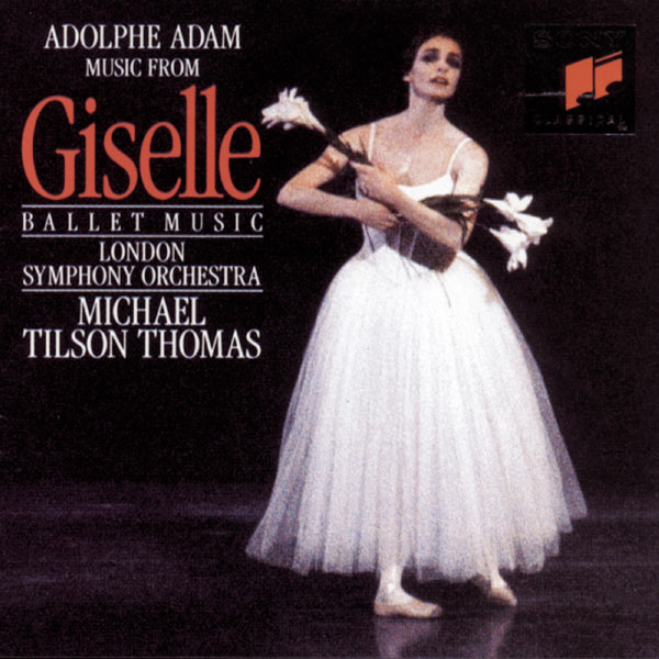 Michael Tilson Thomas - Adam: Giselle Michael Tilson Thomas - Adam: Giselle