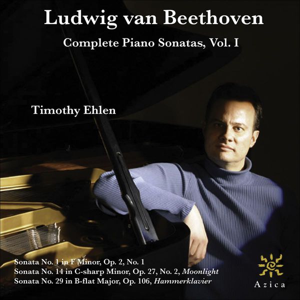 Timothy Ehlen|Beethoven, L. van: Piano Sonatas Vol. 1 (Ludwig van Beethoven)