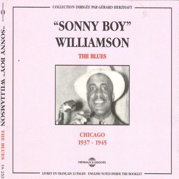 Sonny Boy Williamson|The Blues - Chicago 1937-1945 (The Blues)