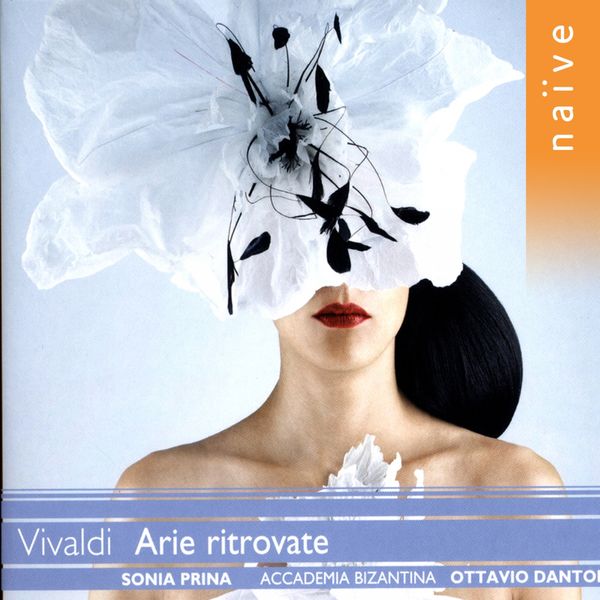 Sonia Prina|Antonio Vivaldi : Airs retrouvés / Arie Ritrovate (Opere teatrale, vol. 10)