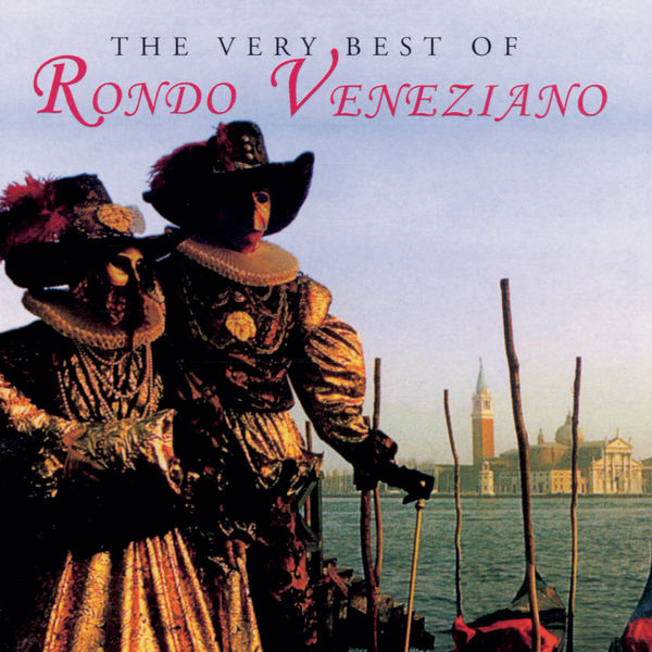 Rondò Veneziano|The Very Best Of