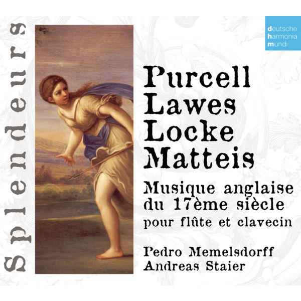 Andreas Staier / Pedro Memelsdorff|DHM Splendeurs: Purcell, Lawes, Locke, Matteis