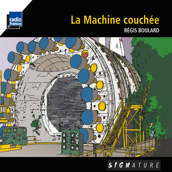 Régis Boulard|La machine couchée