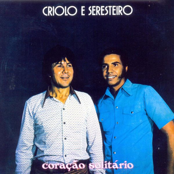 Criolo E Seresteiro - Coração Solitário Criolo E Seresteiro - Coração Solitário