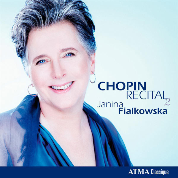 Janina Fialkowska - Chopin Recital 2 Janina Fialkowska - Chopin Recital 2