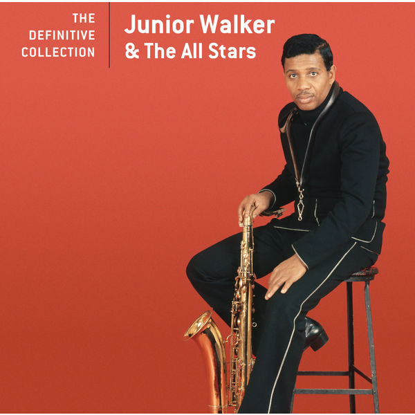 Jr. Walker & The All Stars|The Definitive Collection