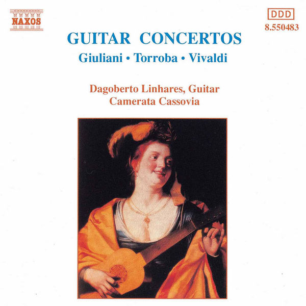 Dagoberto Linhares - Vivaldi / Giuliani / Torroba: Guitar Concertos Dagoberto Linhares - Vivaldi / Giuliani / Torroba: Guitar Concertos