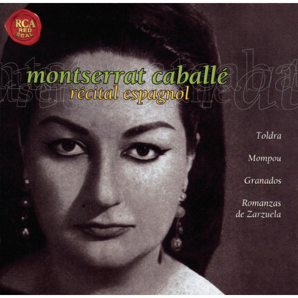 Montserrat Caballé|Recital Espagñol Montserrat Caballé|Recital Espagñol