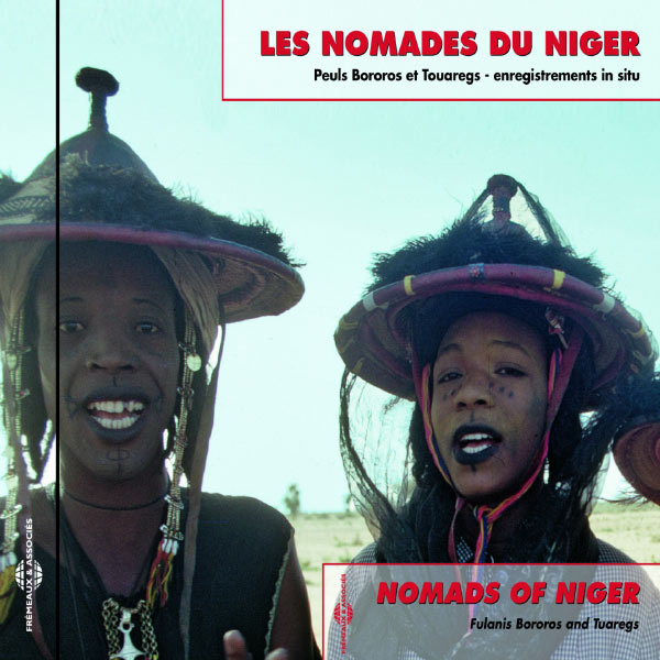 Les Peuls|Nomads of Niger, Fulanis Bororos and Tuaregs (Enregistrements in situ) Les Peuls|Nomads of Niger, Fulanis Bororos and Tuaregs (Enregistrements in situ)