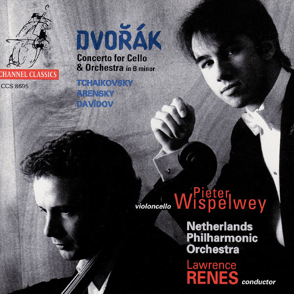 Pieter Wispelwey - Dvorák: Concerto for Cello & Orchestra, etc Pieter Wispelwey - Dvorák: Concerto for Cello & Orchestra, etc