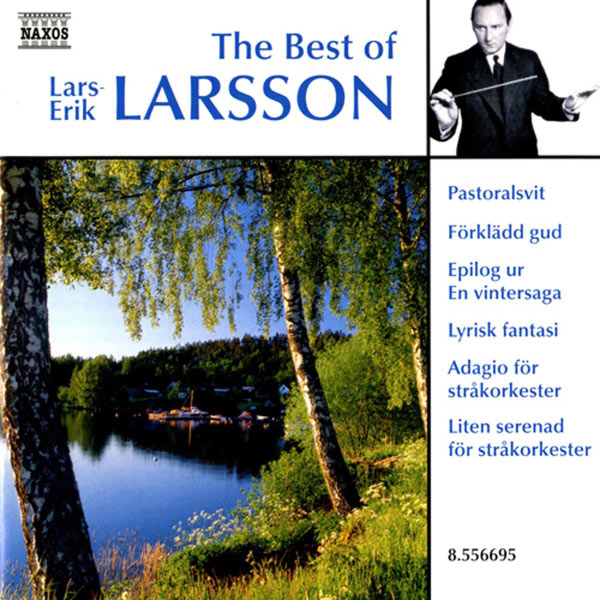 Helsingborgs Symfoniorkester|Larsson, Lars-Erik: The Best of Lars-Erik Larsson