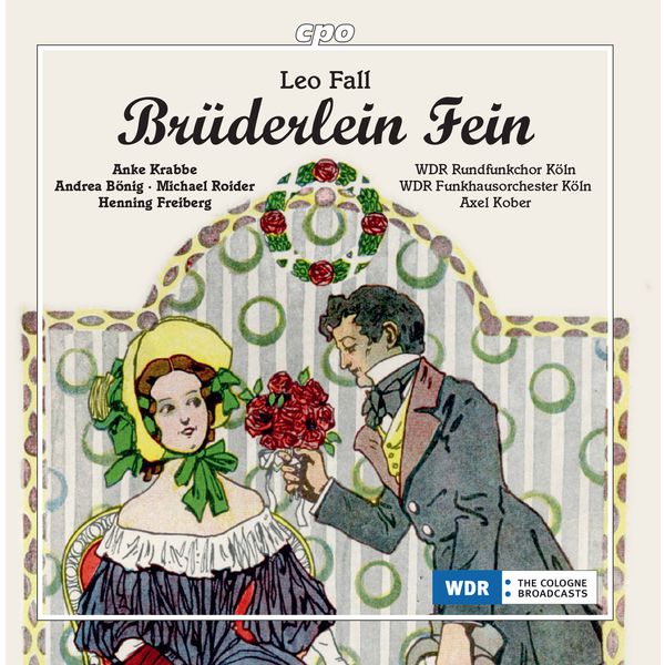 WDR Sinfonieorchester Köln - Fall: Brüderlein fein WDR Sinfonieorchester Köln - Fall: Brüderlein fein