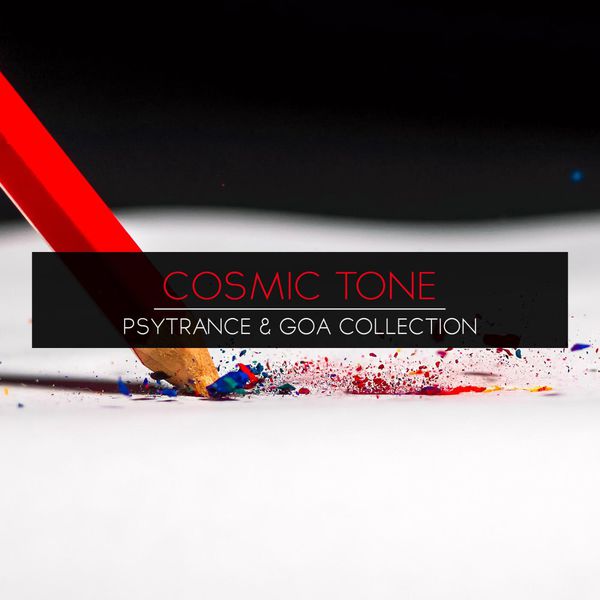 Cosmic Tone - Psytrance & Goa Collection Cosmic Tone - Psytrance & Goa Collection