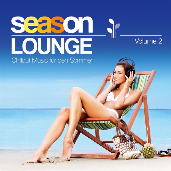 Summer Lounge Club - Season Lounge - Chillout Music für den Sommer - Vol. 2 Summer Lounge Club - Season Lounge - Chillout Music für den Sommer - Vol. 2