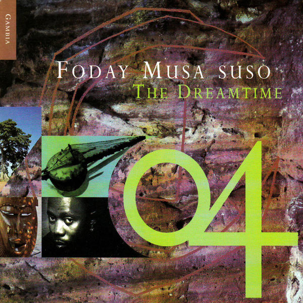 Foday Musa Suso - The Dreamtime Foday Musa Suso - The Dreamtime
