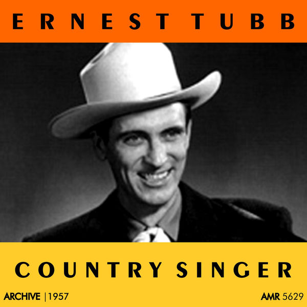 Ernest Tubb - Country Singer Ernest Tubb - Country Singer
