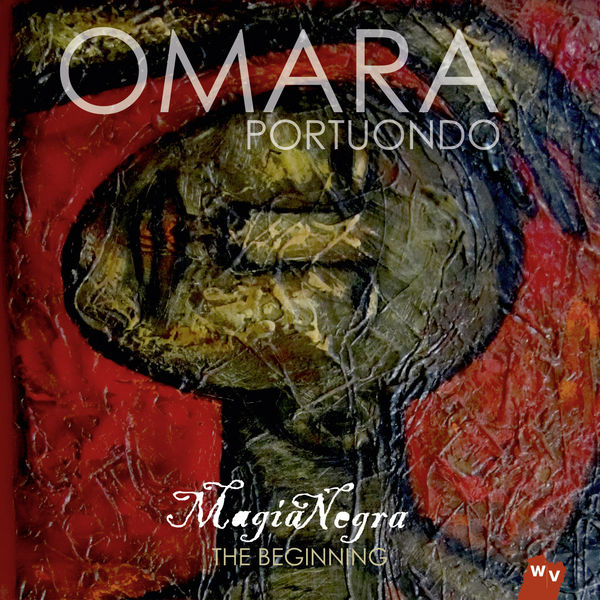 Omara Portuondo|Magia Negra - The Beginning