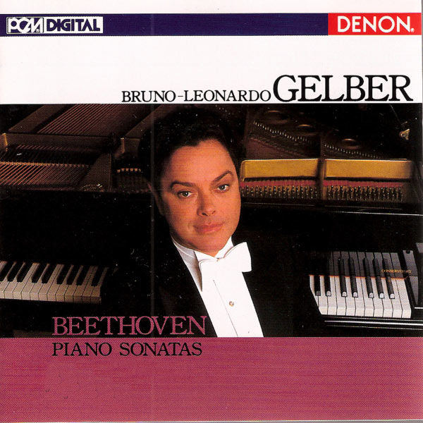 Bruno-Leonardo Gelber - Beethoven: The Sonatas for Piano, Vol. 3 Bruno-Leonardo Gelber - Beethoven: The Sonatas for Piano, Vol. 3