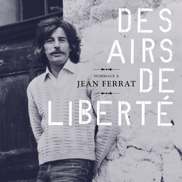 Various Artists|Hommage à Jean Ferrat : Des airs de liberté