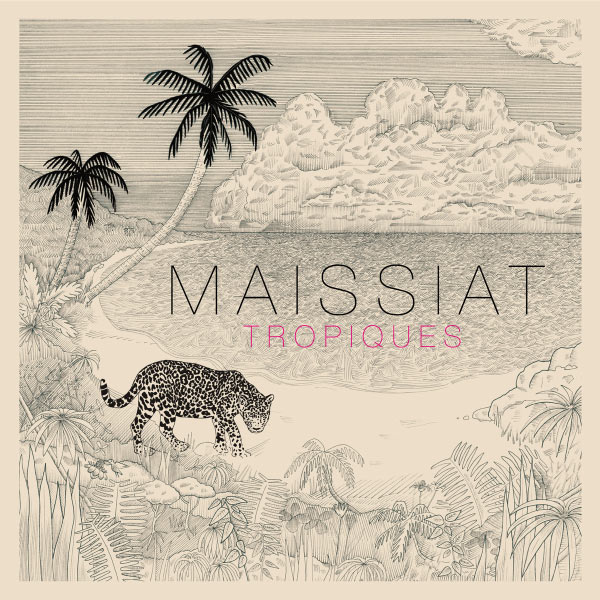 Maissiat|Tropiques