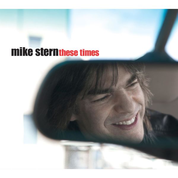 Mike Stern|These Times