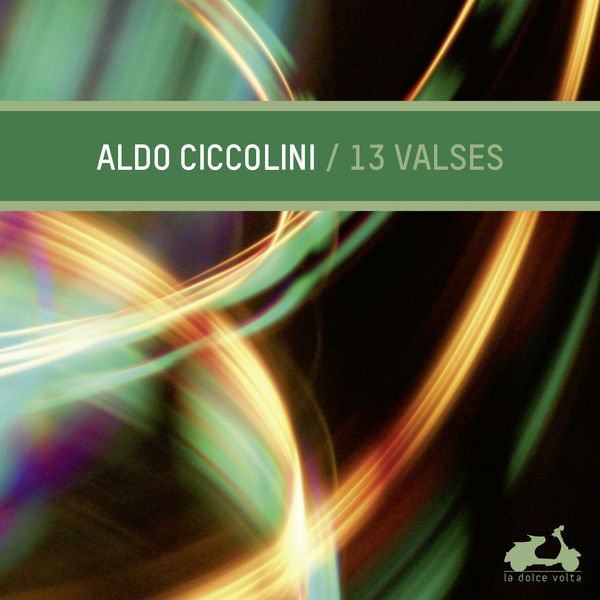 Aldo Ciccolini|13 Waltzes Aldo Ciccolini|13 Waltzes