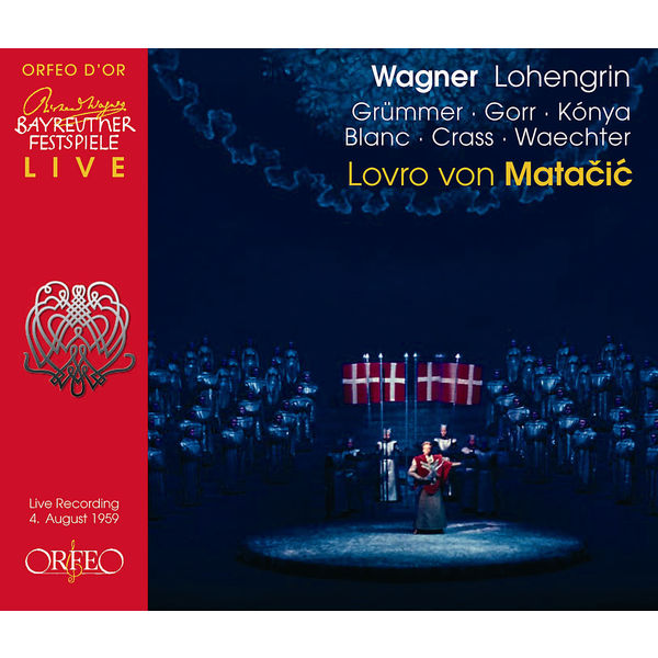 Bayreuther Festspielorchester - Wagner: Lohengrin, WWV 75 (Live) Bayreuther Festspielorchester - Wagner: Lohengrin, WWV 75 (Live)